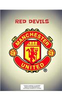 Manchester United Red Devils Notebook: Graph Paper: 4x4 Quad Rule, Student Exercise Book Math Science Grid 200 pages (Football Soccer Notebook)