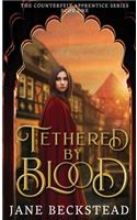 Tethered by Blood