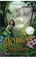 Morgan and the Forty Thieves