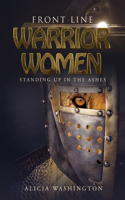 Front Line Warrior Women
