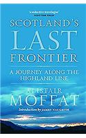 Scotland's Last Frontier
