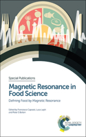 Magnetic Resonance in Food Science