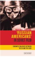 'Russian Americans' in Soviet Film