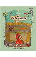 Dublin Fairytale