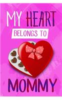 My Heart Belongs to Mommy