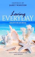 Loving Everyday Gratitude Journal