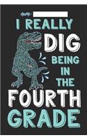 I Really Dig Being in the Fourth Grade: Dinosaur Composition Lined Notebook Wide Ruled