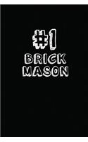 #1 Brick Mason: Blank Lined Composition Notebook Journals to Write in