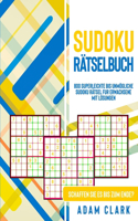 Sudoku Rätselbuch: 800 superleichte bis unmögliche Sudoku Rätsel fu¨r Erwachsene mit Lösungen. Schaffen Sie es bis zum Ende?