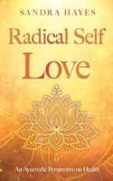 Radical Self Love