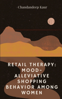 Retail Therapy
