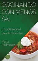 Cocinando con Menos Sal