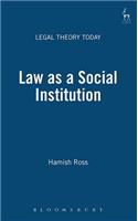 Law as a Social Institution