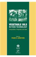 Vegetable Oils in Food Technology