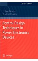 Control Design Techniques in Power Electronics Devices: (English)