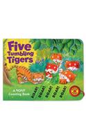 Five Tumbling Tigers