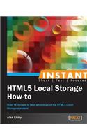 Instant HTML5 Local Storage How-to