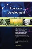 Economic Development A Complete Guide - 2020 Edition