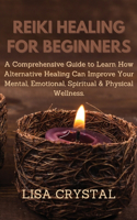 Reiki Healing for Beginners