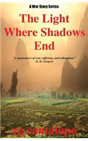 The Light Where Shadows End