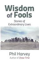 Wisdom of Fools