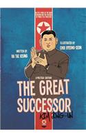 The Great Successor: Kim Jong Un A Political Cartoon