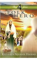 Folk Hero