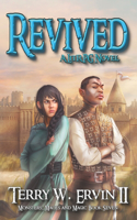 Revived: A LitRPG Adventure