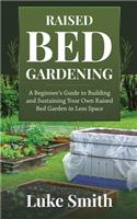 Raised Bed Gardening