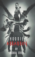 Hoodie Assassin