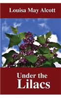 Under the Lilacs