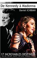 de Kennedy a Madonna