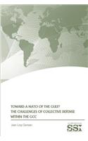 Toward a NATO of the Gulf?