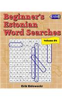 Beginner's Estonian Word Searches - Volume 4
