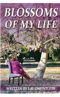 Blossoms of My Life