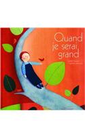 Quand Je Serai Grand