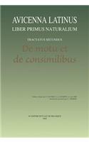 Avicenna Latinus. Liber Primus Naturalium. Tractatus Secundus. de Motu Et de Consimilibus