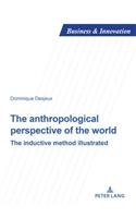 The anthropological perspective of the world