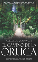 camino de la oruga