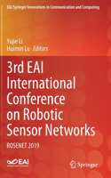 3rd EAI International Conference on Robotic Sensor Networks