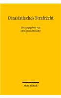 Ostasiatisches Strafrecht: Würzburger Tagung zum Strafrechtsvergleich vom 8. bis 12. Oktober 2008