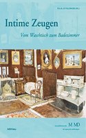 Intime Zeugen: Vom Waschtisch Zum Badezimmer
