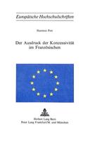 Der Ausdruck der Konzessivitaet im Franzoesischen