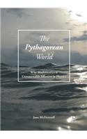The Pythagorean World