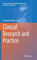 Clinical Research and Practice