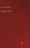 Euripides' Orestes