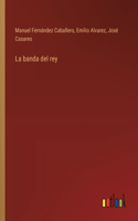 banda del rey