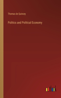 Politics and Political Economy