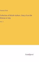 Collection of British Authors. Diary of an Idle Woman in Italy