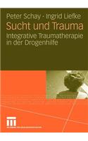 Sucht und Trauma